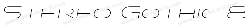 Stereo Gothic 850 Regular字体转换